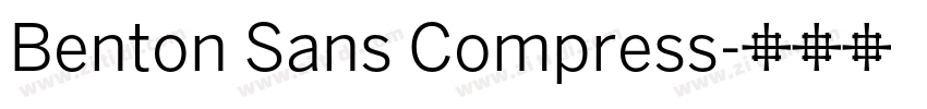 Benton Sans Compress字体转换